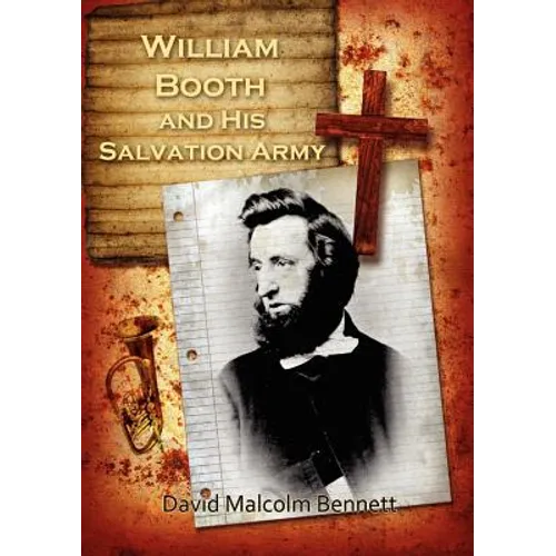William Booth and His Salvation Army