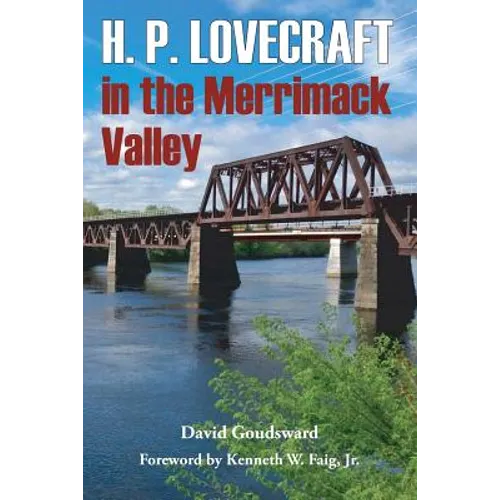 H. P. Lovecraft in the Merrimack Valley