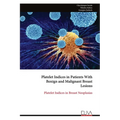 Platelet Indices in Patients With Benign and Malignant Breast Lesions