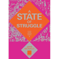 A State of Struggle