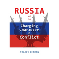 Russia and the Changing Character of Conflict
