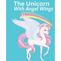 The Unicorn With Angel Wings