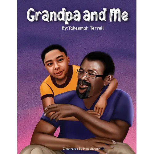 Grandpa and Me