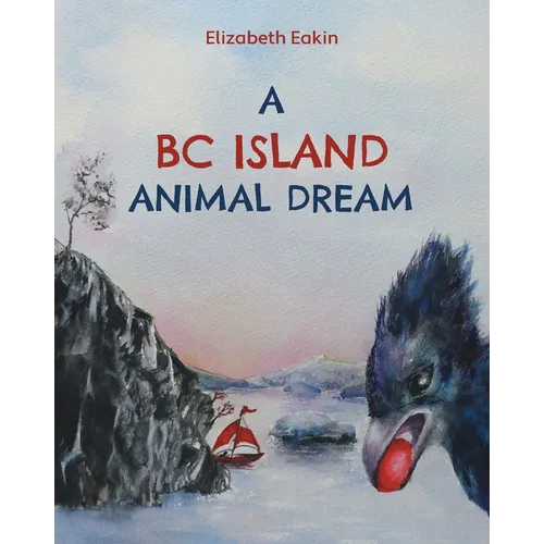 A BC Island Animal Dream