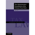 The Administrative Foundations of the Chinese Fiscal State