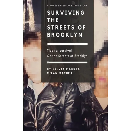 Surviving the Streets of Brooklyn: Tips for Survival.