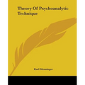 Theory of Psychoanalytic Technique