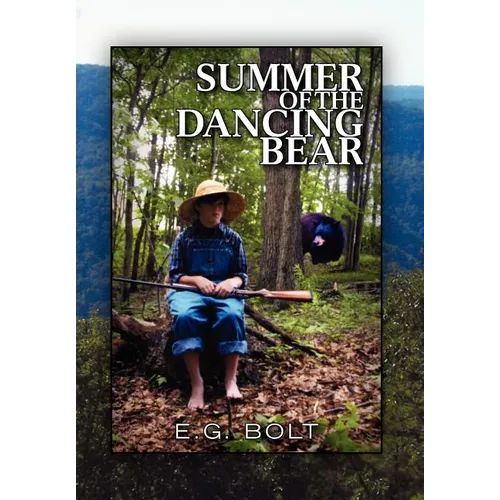 Summer of the Dancing Bear