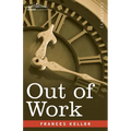 Out of Work: A Study of Unemployment