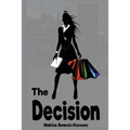The Decision
