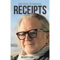 Receipts: Receipts from a Life