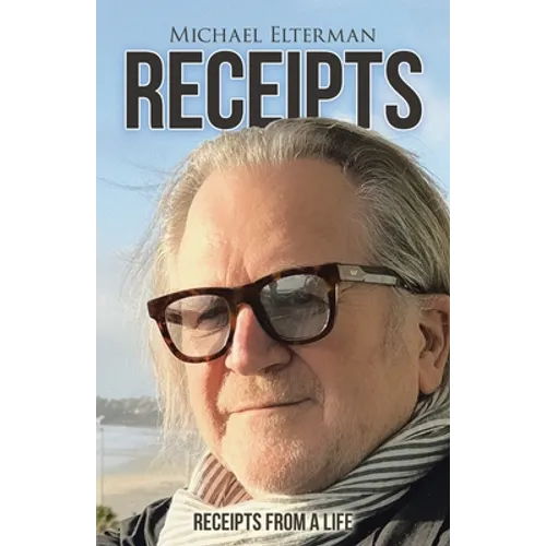 Receipts: Receipts from a Life