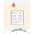 Eric, The Boy Who Lost His Gravity