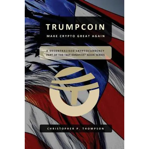 TrumpCoin - Make Crypto Great Again