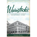 Weinstock's: Sacramento's Finest Department Store