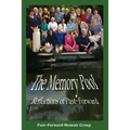 The Memory Pool: Reflections of Past Forward