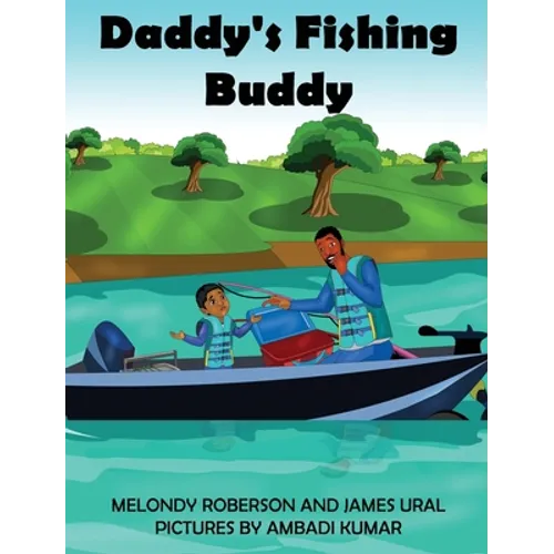 Daddy's Fishing Buddy