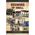 Growing Up Small