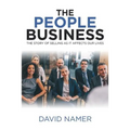The People Business: The Story of Selling as It Affects Our Lives