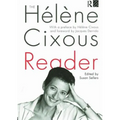 The Hélène Cixous Reader