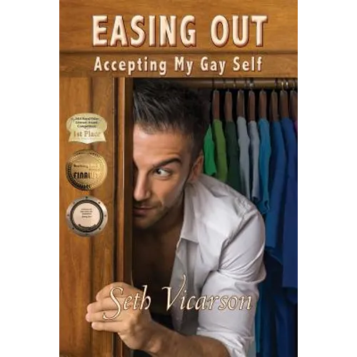 Easing Out: Accepting My Gay Self