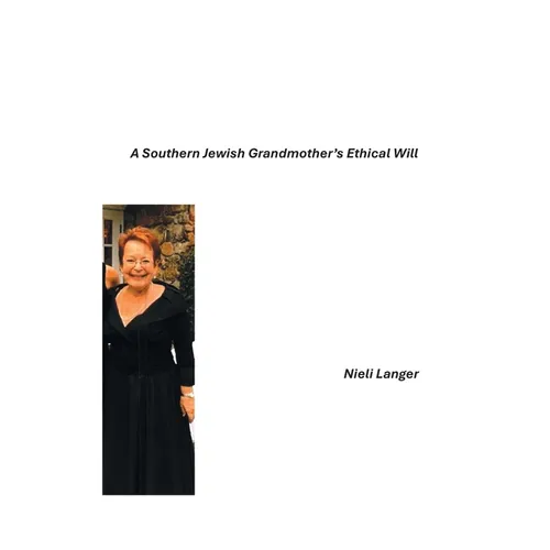 A Southern Jewish Grandmother's Ethical Will