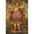 Children of Coyote, Missionaries of Saint Francis: Indian-Spanish Relations in Colonial California, 1769-1850