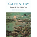 Salem Story: Reading the Witch Trials of 1692