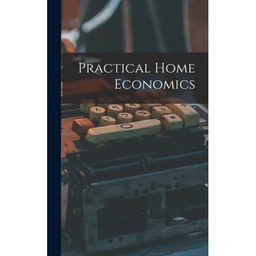 Practical Home Economics
