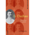 Li Dazhao: China's First Communist