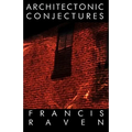 Architectonic Conjectures: Poems about the Built Environment