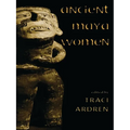 Ancient Maya Women