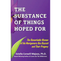 The Substance Of Things Hoped For.