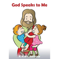 God Speaks to Me