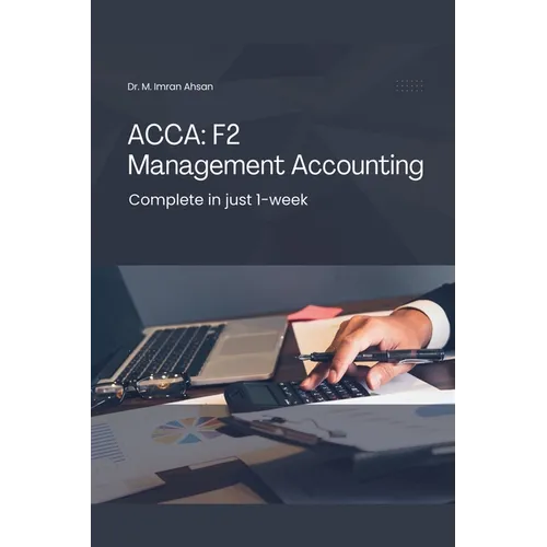 Acca F2: Management Accounting