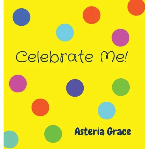 Celebrate Me!