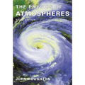 The Physics of Atmospheres