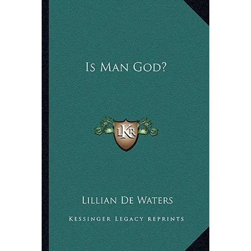 Is Man God?