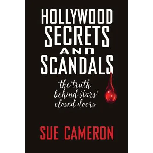 Hollywood Secrets and Scandals