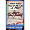 What Have You Done for Me Lately?: a politician explains