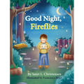 Good Night, Fireflies