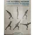 The Natural Method: Fundamental Exercises