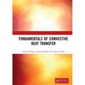 Fundamentals of Convective Heat Transfer