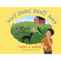Why Dogs Don't Moo