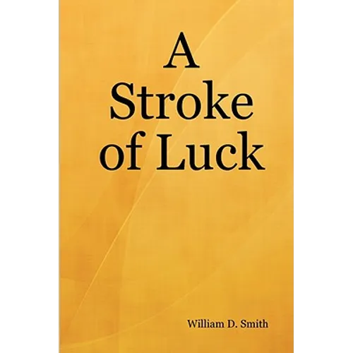 A Stroke of Luck