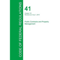 Code of Federal Regulations Title 41, Volume 2, July 1, 2015