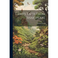 Lamb's Tales From Shakspeare