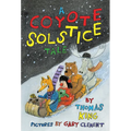 A Coyote Solstice Tale