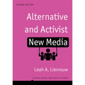 Alternative and Activist New Media