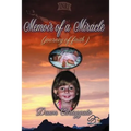 Memoir of a Miracle